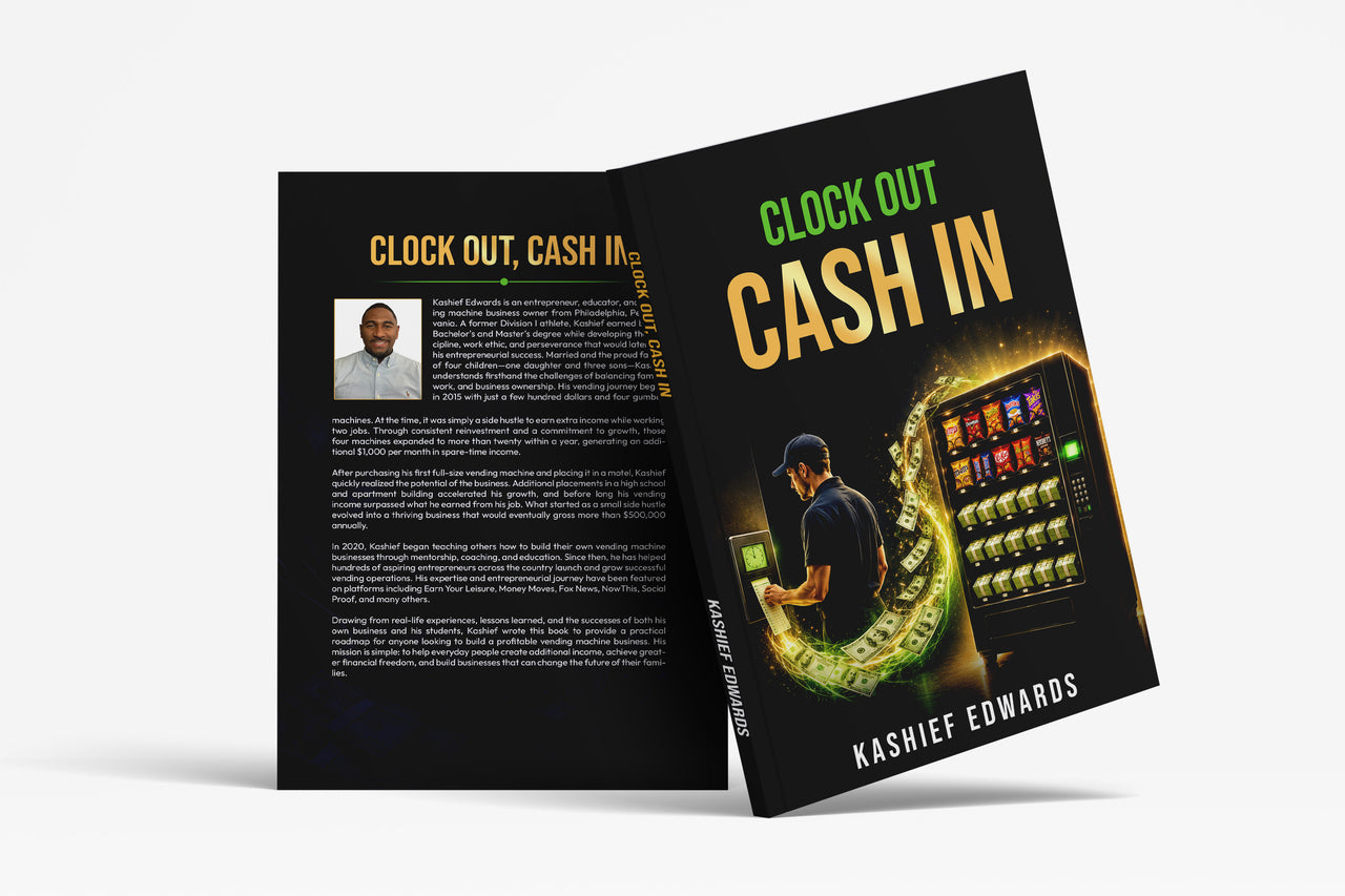 CLOCK OUT, CASH IN (eBook) The Working Professional's Guide to Finding Profitable Vending Machine Locations Stop Trading Time for Money. Start Building Income That Works for You.
